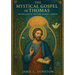The Mystical Gospel of Thomas: Revelation of the Inner Christ