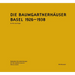 Die Baumgartnerhäuser: Basel 1926-1938