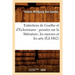 Entretiens de Goethe Et d'Eckermann: Pensées Sur La Littérature, Les Moeurs Et Les Arts (Éd.1862)