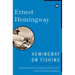 Hemingway on Fishing