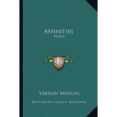 Affinities: Poems