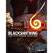 Blacksmithing: A Guide to Practical Metalworking, Tools and Techniques
