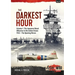 The Darkest Hour: Volume 1: The Japanese Offensive in the Indian Ocean 1942 - The Opening Moves