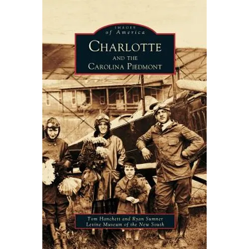 Charlotte and the Carolina Piedmont