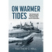 On Warmer Tides: The Genesis and History of Italy's First World War Naval Commandos