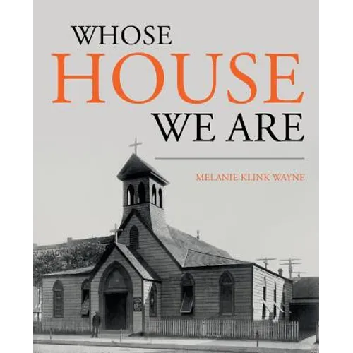 Whose House We Are