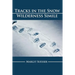 Tracks in the Snow: Wilderness Simile