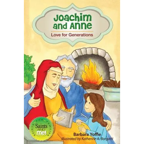 Joachim and Anne: Love for Generations
