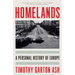 Homelands: A Personal History of Europe
