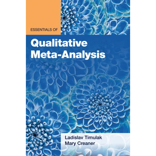 Essentials of Qualitative Meta-Analysis