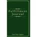 Fulfillment Journal