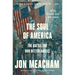 The Soul of America: The Battle for Our Better Angels