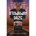 Stowaway Daze