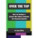 Over The Top: How The Internet Is (Slowly But Surely) Changing The Television Industry