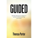 Guided: Life Long Self Awareness Techniques to Raise Your Vibration and Bring You More Joy