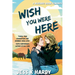 Wish You Were Here
