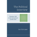 The Political Interview: Broadcast Talk in the Interactional Combat Zone