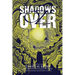 Shadows Over Oz: Founded on and Continuing the Famous Oz Stories by L. Frank Baum