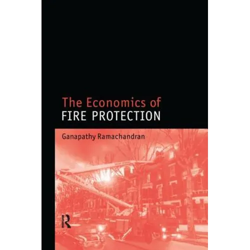 Economics of Fire Protection: Modern Architects and the Future City, 1928-53