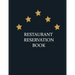 Restaurant Reservation Book: reservation book for restaurant, 200 pages size (8,5"x11")