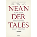 Neandertales: La Vida, El Amor, La Muerte Y El Arte de Nuestros Primos Lejanos
