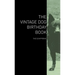 The Vintage Dog Birthday Book - The Schipperke
