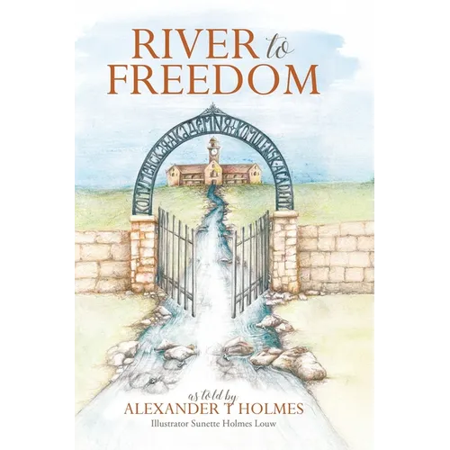 River to Freedom
