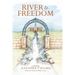 River to Freedom