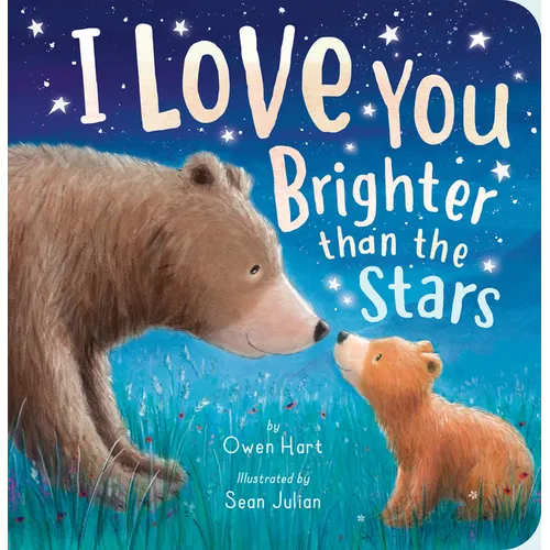 I Love You Brighter Than the Stars