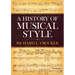 A History of Musical Style