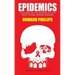 Epidemics: The Story of South Africa's Five Most Lethal Human Diseases