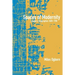 Spaces of Modernity: London's Geographies 1680-1780