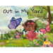 Out in My Yard