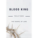 Blood King: The Gospel of Luke