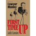 Lawyer Manley: Vol 1 First Time Up