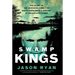 Swamp Kings: The Story of the Murdaugh Family of South Carolina & a Century of Backwoods Power