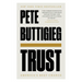 Trust: America's Best Chance