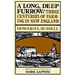 A Long, Deep Furrow: Three Centuries of Farming in New England