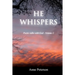 He Whispers: Poetic talks with God