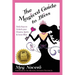The Magical Guide to Bliss: Daily Keys to Unlock Your Dreams, Spirit & Inner Bliss