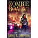 Zombie Road VI: Highway to Heartache