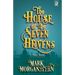 The House of the Seven Heavens: and Other Stories