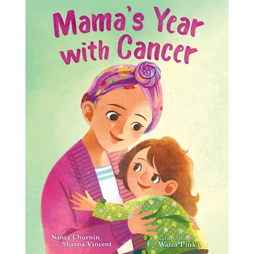 Mama's Year with Cancer