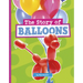 The Story of Balloons