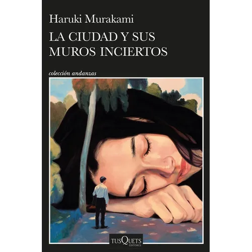 La Ciudad Y Sus Muros Inciertos / The City and Its Uncertain Walls