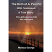 The Birth of a Psychic with Telekenisis. a True Story