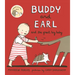 Buddy and Earl and the Great Big Baby