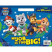 No Job Is Too Big! (Paw Patrol)