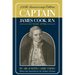 Captain James Cook, R.N.: 250th Anniversary Celebration Edition
