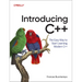 Introducing C++: The Easy Way to Start Learning Modern C++